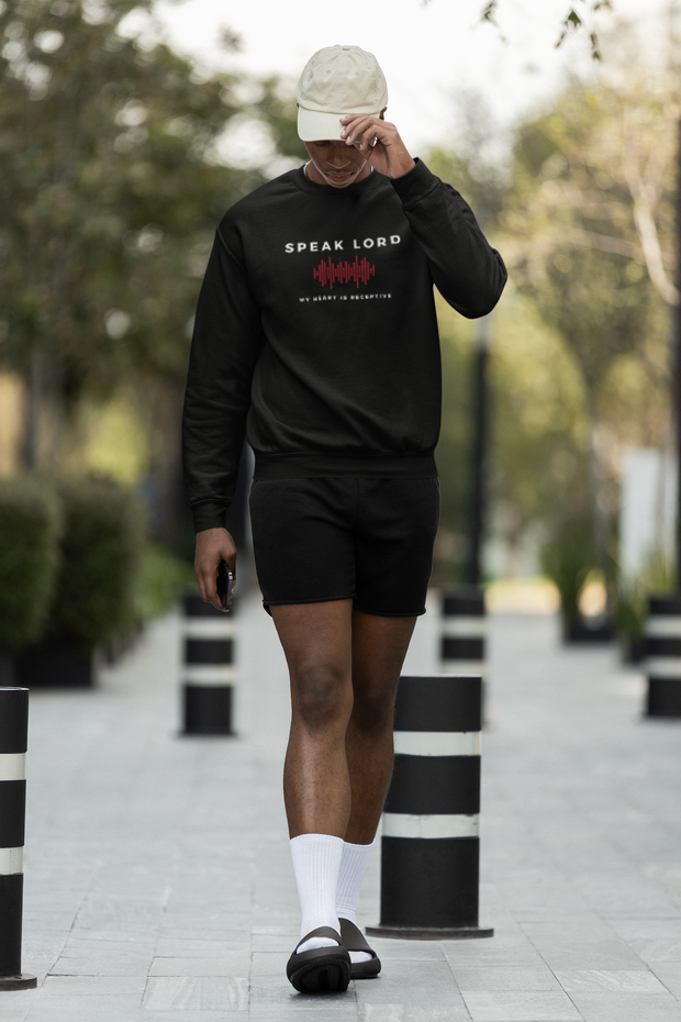 Speak Lord Sweatshirt