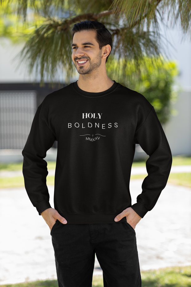 Holy Boldness Sweatshirt