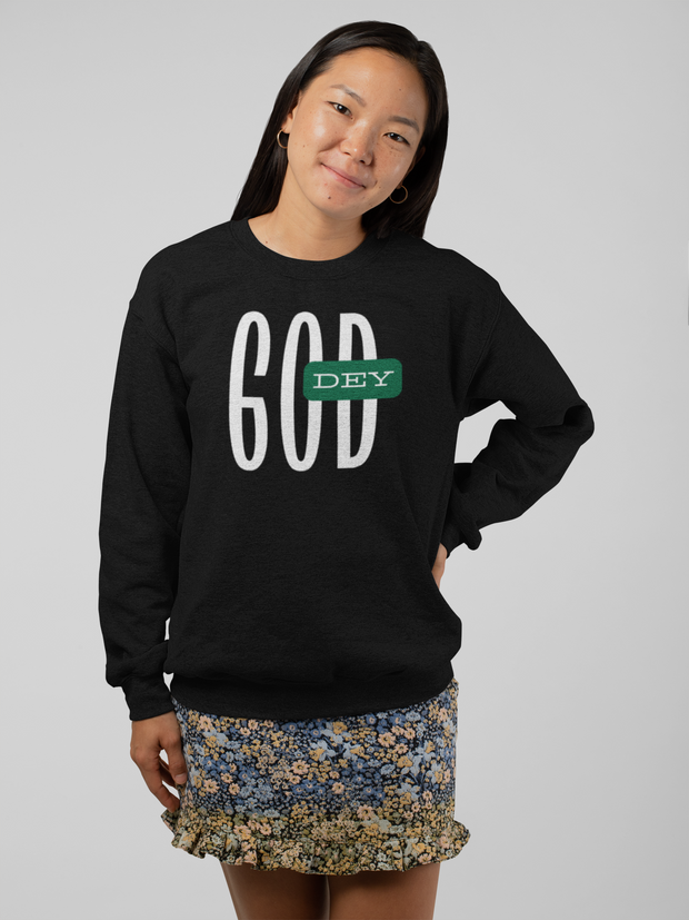 GOD Dey Sweatshirt