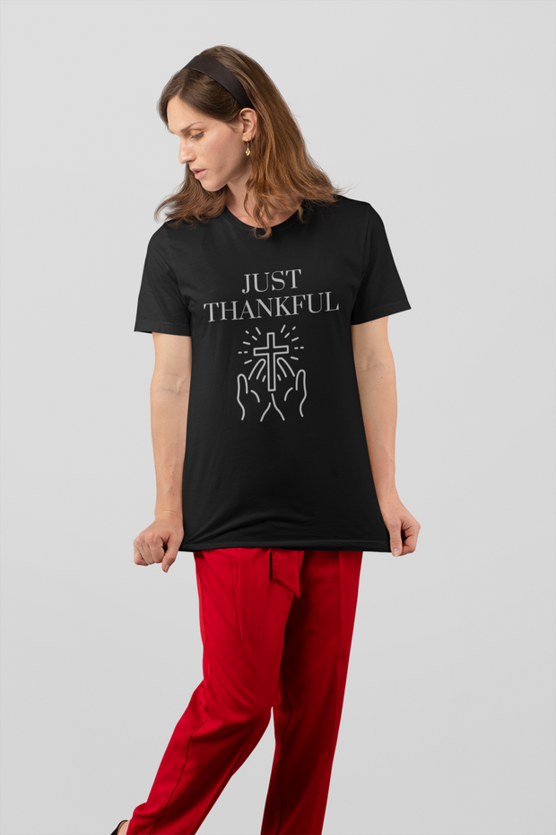 Just Thankful  t-shirt